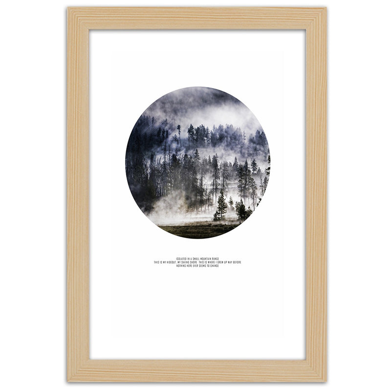 Picture in natural frame, Forest in mist